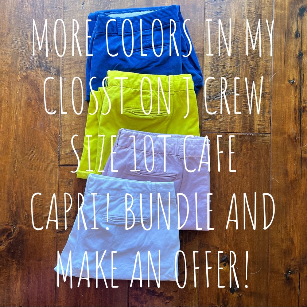 J. Crew Cafe Capri 10T tall! many more colors in closet - Picture 5 of 5